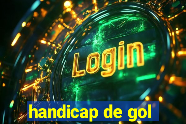 handicap de gol